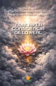 Nublar la consciencia de lo real