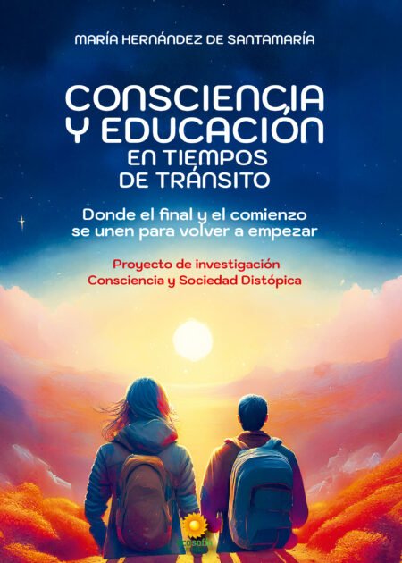 Consciencia y educación en tiempos de tránsito